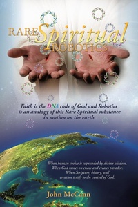 Enlarge image Cover: Rare Spiritual Robotics - John McCann