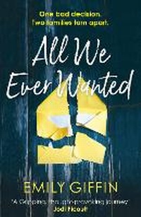 Abbildung von: All We Ever Wanted - Arrow Books Ltd