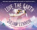 Cover: Love the Earth - Sky Pony Press