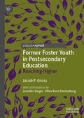 Cover: Former Foster Youth in Postsecondary Education - Palgrave Pivot
