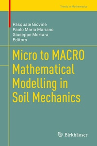 Enlarge image Cover: Micro to MACRO Mathematical Modelling in Soil Mechanics - Birkhäuser