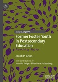 Cover: Former Foster Youth in Postsecondary Education - Palgrave Pivot