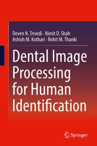Enlarge image Cover: Dental Image Processing for Human Identification - Springer