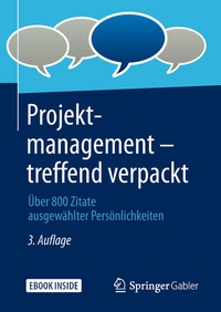 Abbildung von: Projektmanagement - treffend verpackt - Springer Gabler