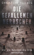 Cover: Die gefallenen Herrscher - BoD - Books on Demand