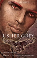 Cover: Usher Grey - Feuerteufel & Zwischen Himmel und H&ouml;lle - BoD - Books on Demand