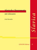 Cover: Slavische Chrestomatie mit Glossaren - LINCOM GmbH