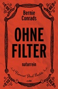 Cover: Ohne Filter - fe-medienvlg