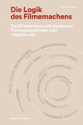 Cover: Die Logik des Filmemachens - Herbert von Halem Verlag