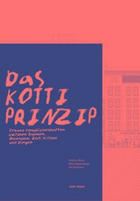 Enlarge image Cover: Das Kotti-Prinzip - Ruby Press
