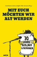 Cover: Mit euch m&ouml;chten wir alt werden - SATYR Verlag