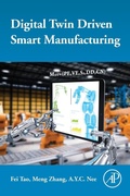 Cover: Digital Twin Driven Smart Manufacturing - Academic Press