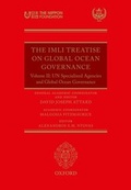 Cover: The IMLI Treatise On Global Ocean Governance - OUP eBook