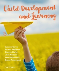 Enlarge image Cover: Child Development and Learning - OUP Australia and New Zealand