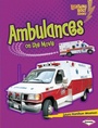 Cover: Ambulances on the Move - Lerner Publications Co ,U.S.