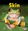 Cover: Skin - Lerner Publications Co ,U.S.