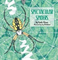 Cover: Spectacular Spiders - The Millbrook Press Inc