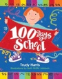 Cover: 100 Days of School - The Millbrook Press Inc