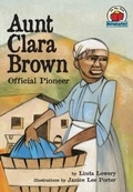 Cover: Aunt Clara Brown - The Millbrook Press Inc