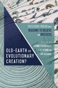 Cover: Old-Earth or Evolutionary Creation? - IVP Academic
