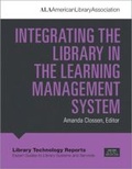 Cover: Integrating the Library in the Learning Management System - ALA Editions