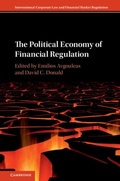 Cover: The Political Economy of Financial Regulation - Cambridge University Press