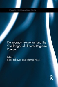Abbildung von: Democracy Promotion and the Challenges of Illiberal Regional Powers - Routledge
