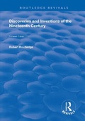 Cover: Discoveries and Inventions of the Ninteenth Century - Routledge