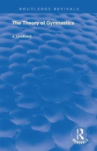 Abbildung von: The Theory of Gymnastics - Routledge