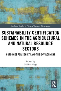 Abbildung von: Sustainability Certification Schemes in the Agricultural and Natural Resource Sectors - Routledge