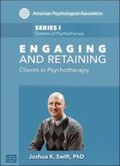 Cover: Engaging and Retaining Clients in Psychotherapy - American Psychological Association