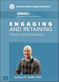 Enlarge image Cover: Engaging and Retaining Clients in Psychotherapy - American Psychological Association