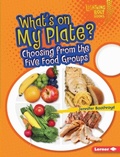 Cover: What's on My Plate? - Lerner Publications Co ,U.S.