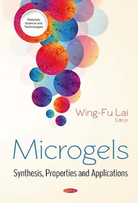 Enlarge image Cover: Microgels: Synthesis, Properties and Applications - Nova Science Publishers