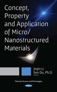 Enlarge image Cover: Concept, Property and Application of Micro/Nanostructured Materials - Nova Science Publishers