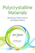 Cover: Polycrystalline Materials: Synthesis, Performance and Applications - Nova Science Publishers