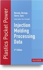 Cover: Injection Molding Processing Data - Hanser Publications