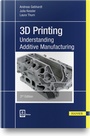 Cover: 3D Printing - Hanser Publications