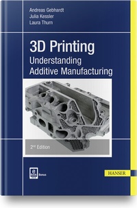 Enlarge image Cover: 3D Printing - Hanser Publications