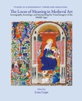 Cover: The Locus of Meaning in Medieval Art - De Gruyter Mouton
