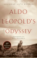 Cover: Aldo Leopold's Odyssey, Tenth Anniversary Edition - University of Pennsylvania Press, Inc.