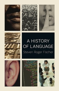 Abbildung von: A History of Language - Reaktion Books