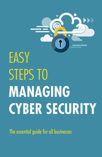 Enlarge image Cover: Easy Steps to Managing Cybersecurity - Legend Business