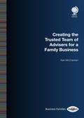 Cover: Creating the Trusted Team of Advisers for a Family Business - Globe Law and Business Ltd