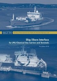 Enlarge image Cover: Ship/Shore Interface for LPG/Chemical Gas Carriers and Terminals - Witherby Seamanship International Ltd