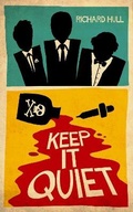 Cover: Keep It Quiet - Ipso Books