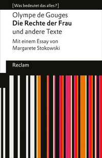 Enlarge image Cover: Die Rechte der Frau und andere Texte - Reclam