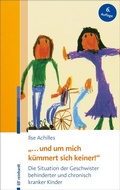 Cover: "... und um mich k&uuml;mmert sich keiner!" - Ernst Reinhardt Verlag
