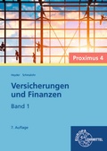 Cover: Versicherungen und Finanzen, Band 1 - Proximus 4 - Europa-Lehrmittel