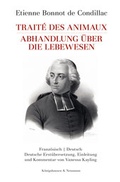 Cover: Etienne Bonnot de Condillac: Trait&eacute; des animaux. Abhandlung &uuml;ber die Lebewesen - K&ouml;nigshausen & Neumann